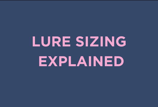 Lure Sizing Explained